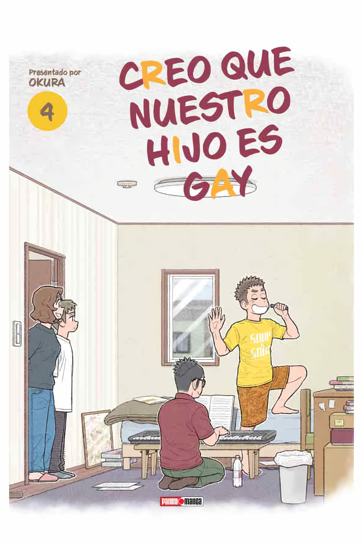 Creo Que Nuestro Hijo Es Gay Vol. 4 (Español)