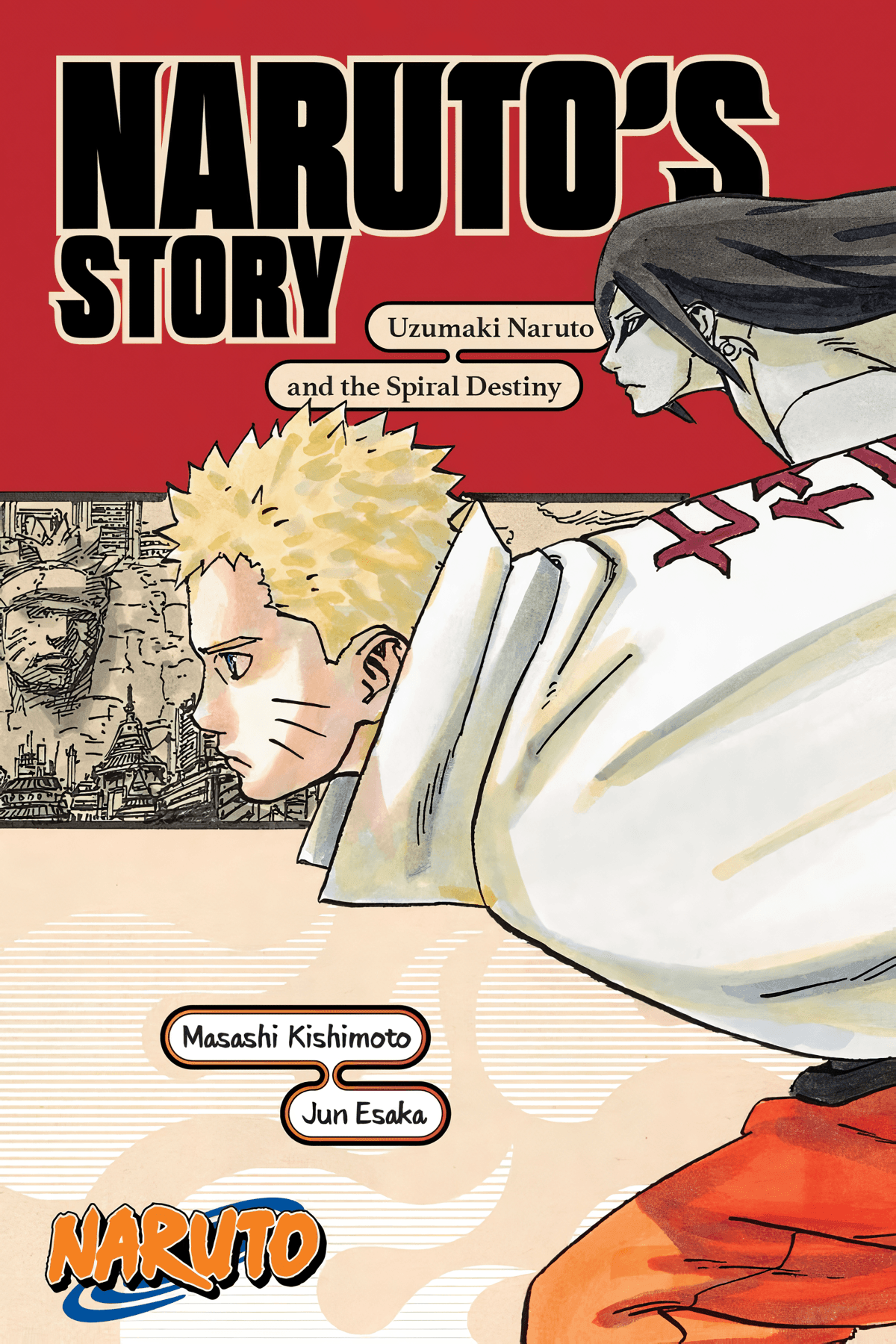 Naruto: Naruto's Story - Uzumaki Naruto and the Spiral Destiny Novel (Inglés) - Kinko