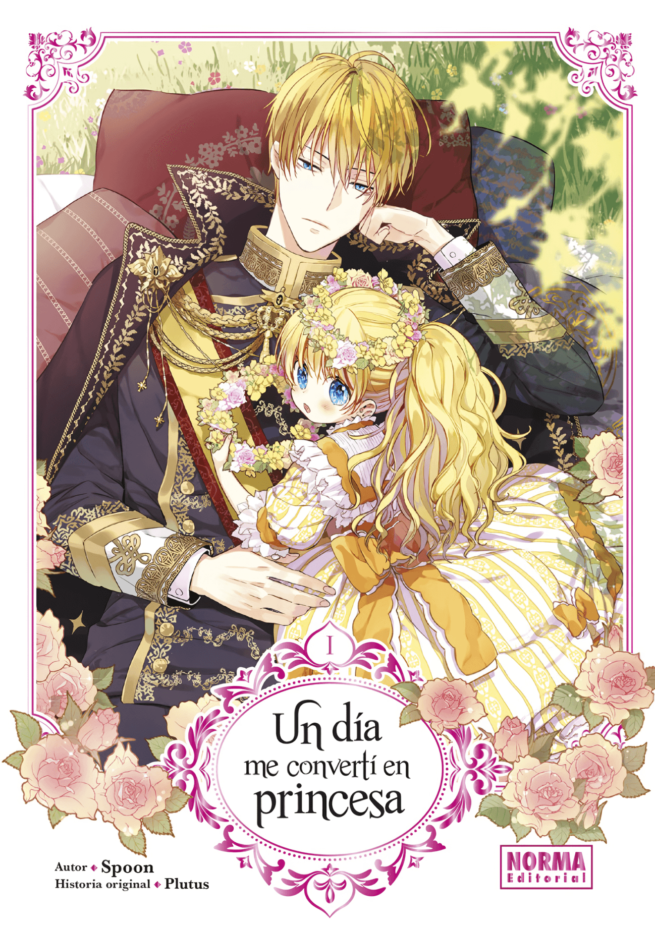 UN DÍA ME CONVERTÍ EN PRINCESA Vol. 1 (Español España)