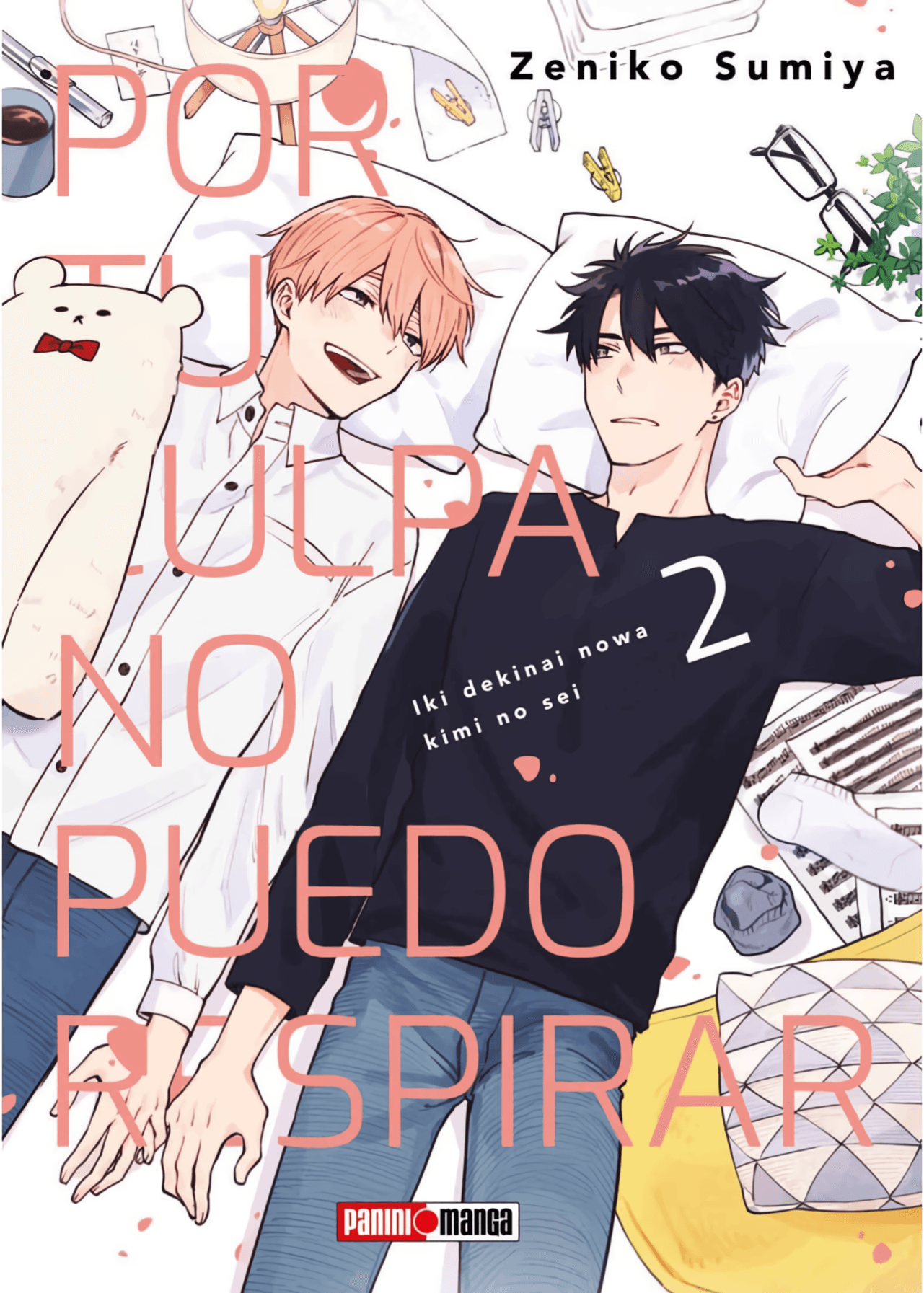 Por Tu Culpa No Puedo Respirar Vol. 2 (Español)