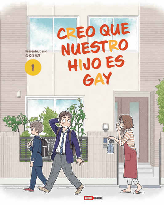 Creo Que Nuestro Hijo Es Gay Vol. 1 (Español)
