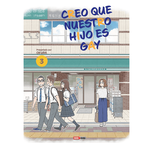 Creo Que Nuestro Hijo Es Gay Vol. 3 (Español)