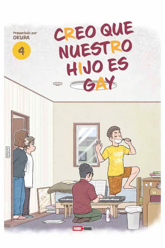 Creo Que Nuestro Hijo Es Gay Vol. 4 (Español)